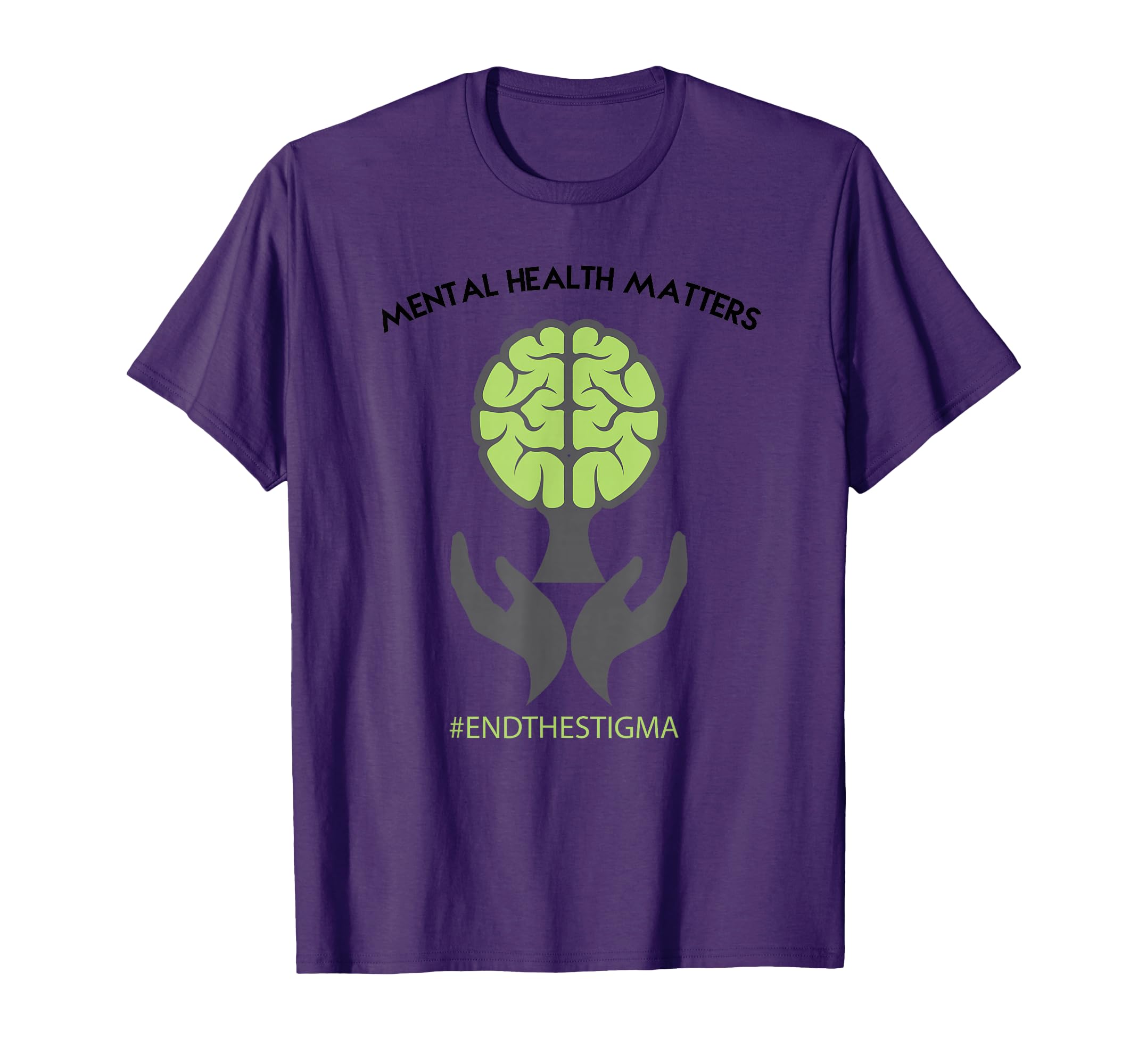 Mental Health Matters End Stigma T-Shirt - Unique Graphic Men Women - T-Shirt, Sweatshirt, Hoodie
