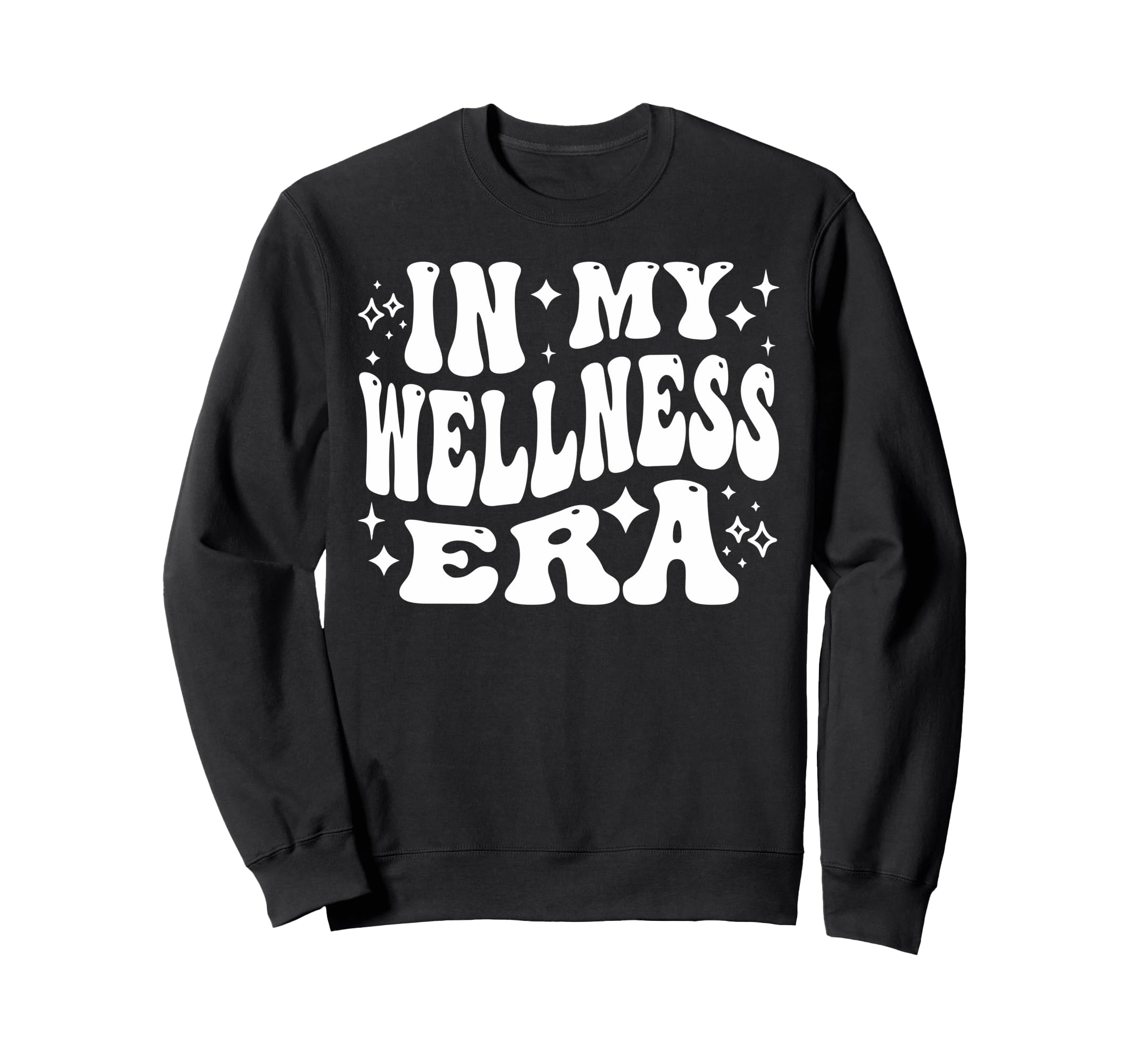 My Wellness Era Self Care Mental Sweatshirt - Novelty Apparel Unisex - T-Shirt, Sweatshirt, Hoodie