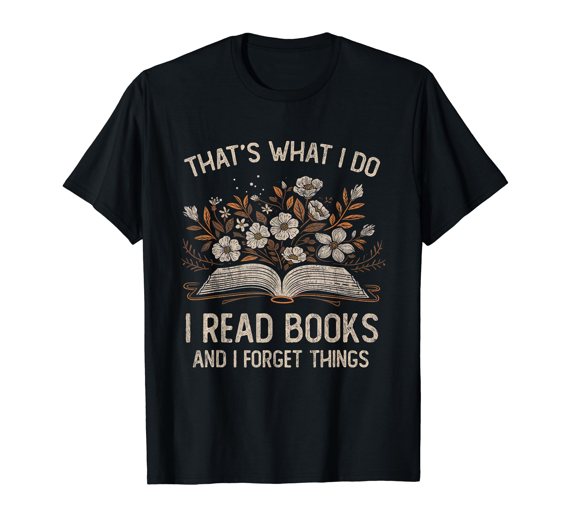 Thats What I Do I Read Books And I T-Shirt - Aesthetic Graphic Unisex - T-Shirt, Sweatshirt, Hoodie
