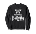 Antisocial Butterfly Hater Introvert Sweatshirt - Streetwear Style Unisex - T-Shirt, Sweatshirt, Hoodie