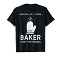 Funny Baker Trust Process Baking T-Shirt - Casual Everyday Wear Men Women - T-Shirt, Sweatshirt, Hoodie