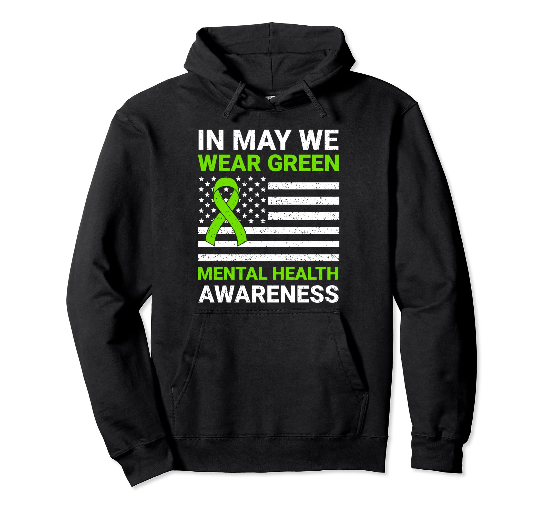 Usa Flag May We Wear Green Mental Hoodie - Minimalist Print Men Women - T-Shirt, Sweatshirt, Hoodie