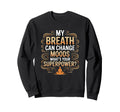 Funny Yoga Meditation Breathwork Sweatshirt - Streetwear Style Men Women - T-Shirt, Sweatshirt, Hoodie