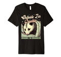 Anxiety Opossum Outside Im Croakin T-Shirt - Fun Novelty Design Unisex - T-Shirt, Sweatshirt, Hoodie
