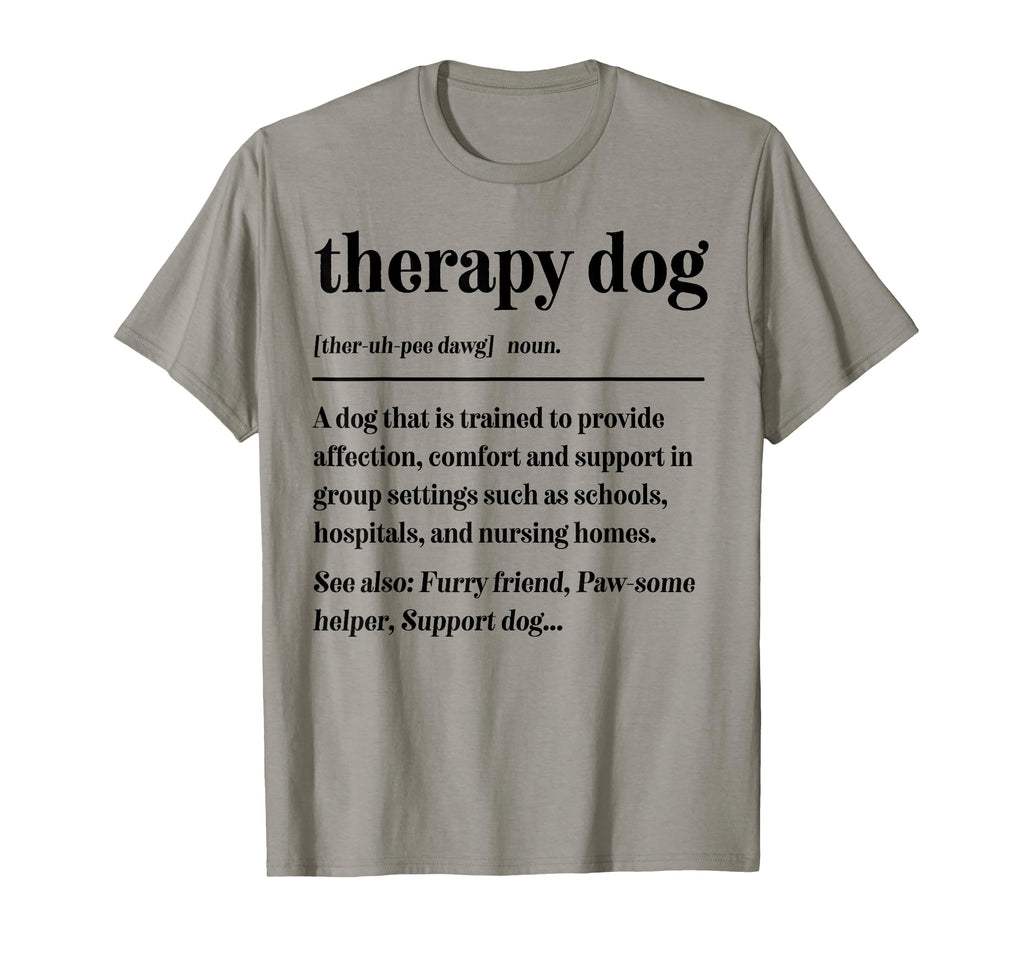 Therapy Dog Definition Therapy Dog T-Shirt - Custom Art Print Men Women - T-Shirt, Sweatshirt, Hoodie