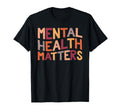 Mental Health Matters End Stigma Be Kind T-Shirt - Trendy Graphic Unisex - T-Shirt, Sweatshirt, Hoodie