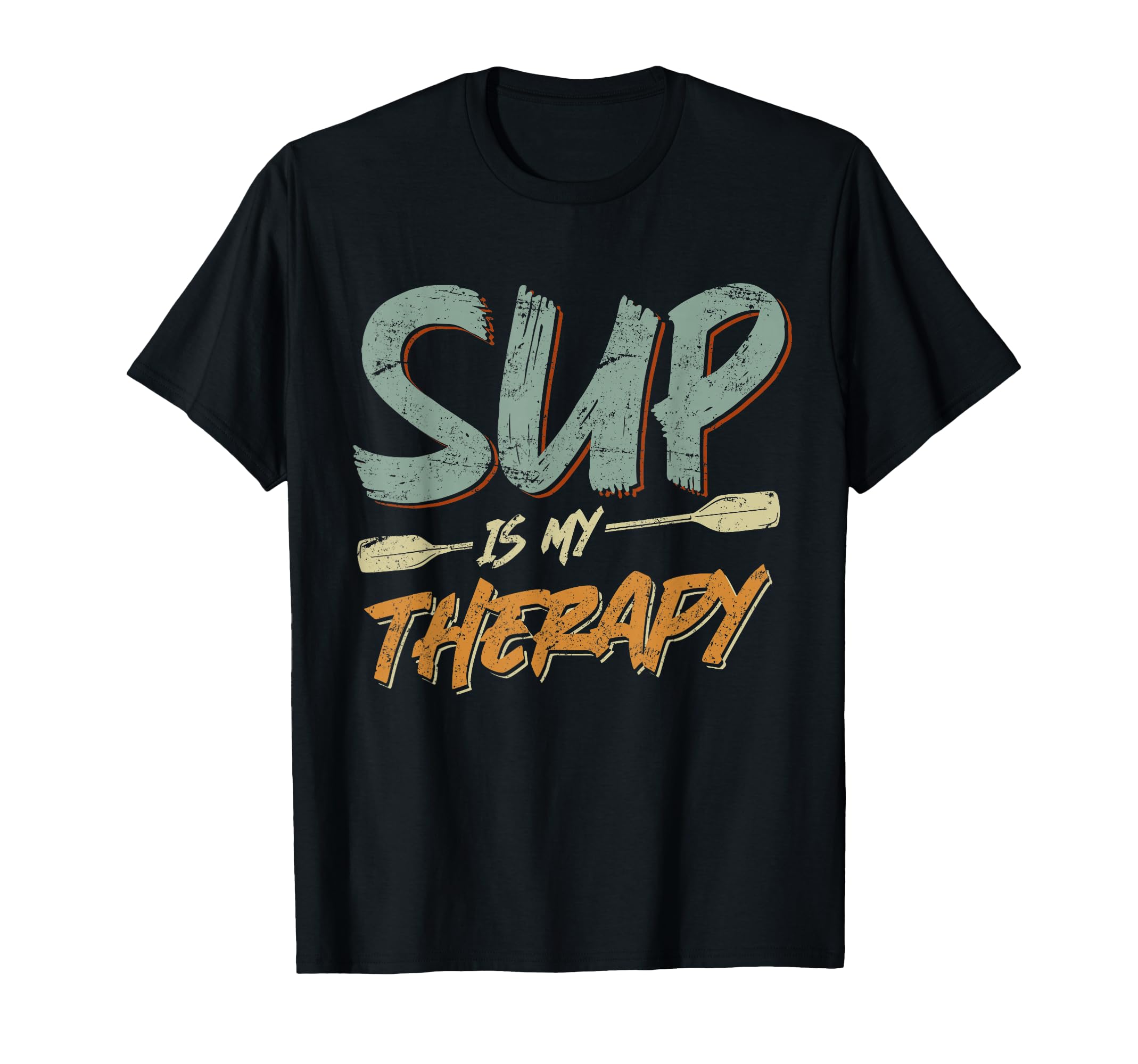 Sup Stand Up Paddle Sup Is My T-Shirt - Aesthetic Graphic Men Women - T-Shirt, Sweatshirt, Hoodie
