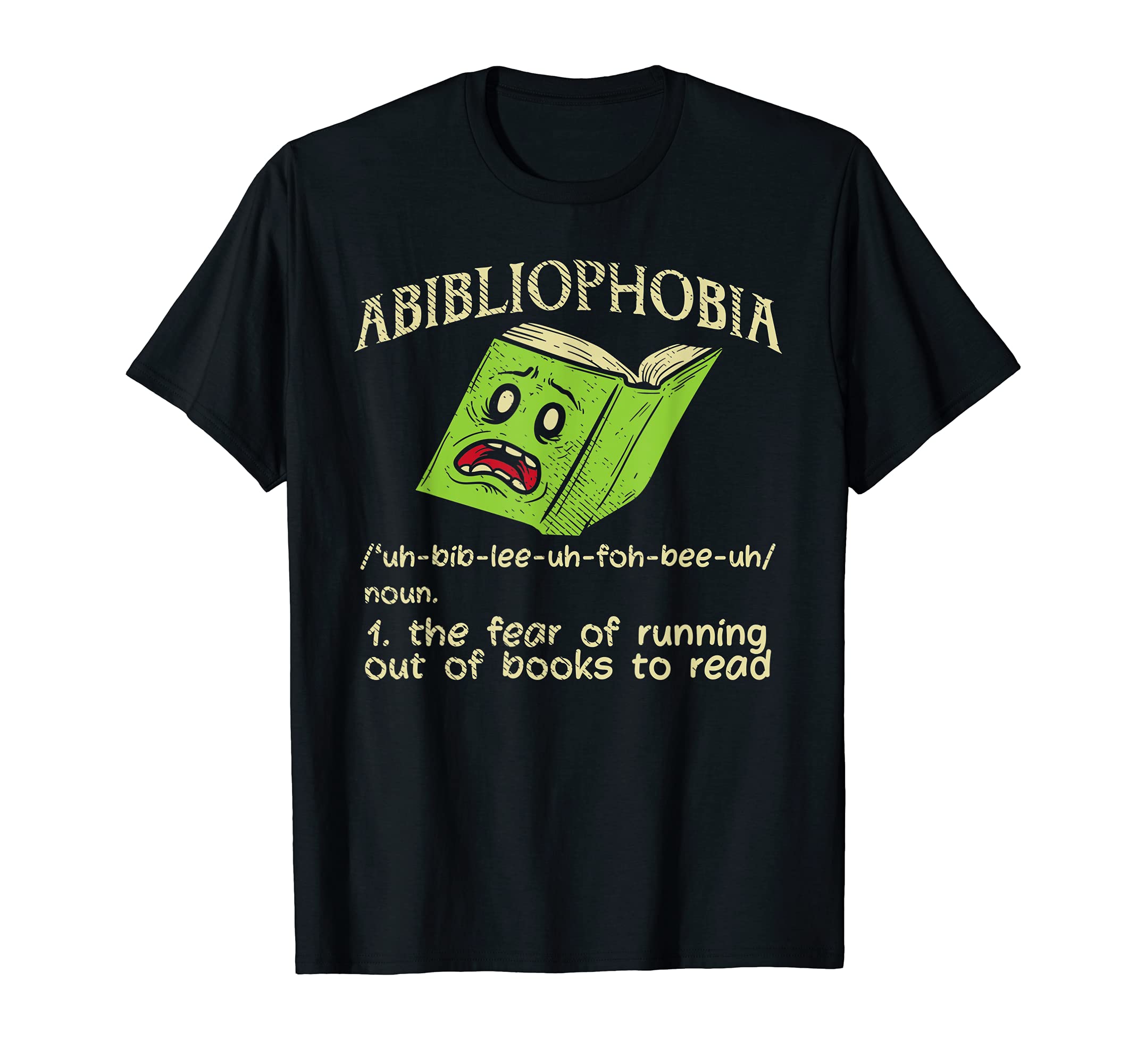 Abibliophobia Bookworm Joke Funny T-Shirt - Minimalist Print Men Women - T-Shirt, Sweatshirt, Hoodie