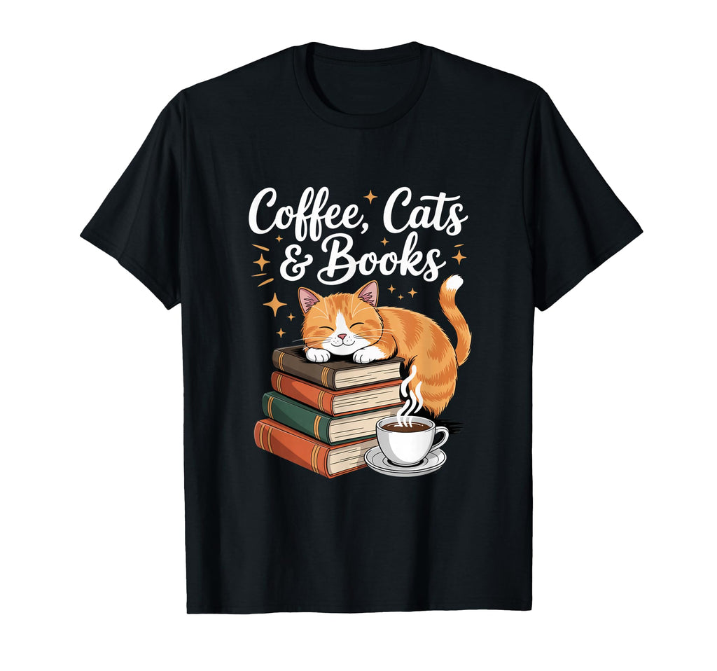 Coffee Cats And Books T-Shirt - Unique Graphic for Adults - T-Shirt, Sweatshirt, Hoodie