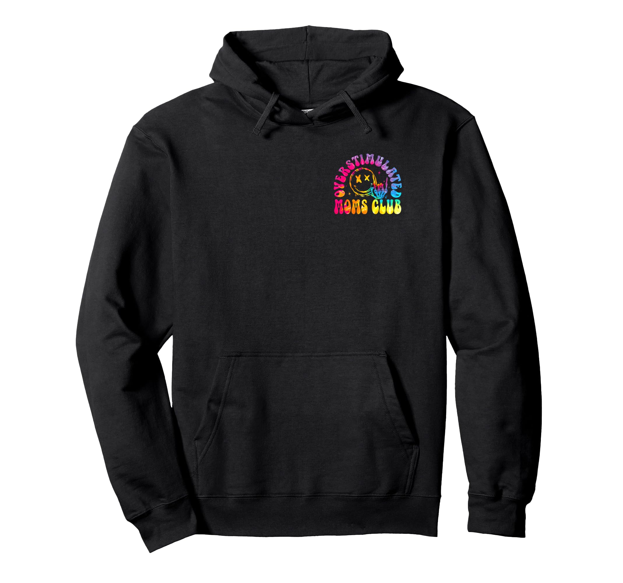 Groovy Overstimulated Moms Club Mother Hoodie - Novelty Apparel Men Women - T-Shirt, Sweatshirt, Hoodie
