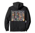 Dear Person Behind Me You Are Hoodie - Casual Everyday Wear Men Women - T-Shirt, Sweatshirt, Hoodie