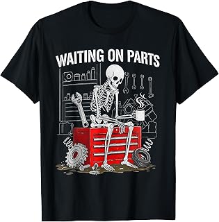 Funny Waiting On Parts Mechanic Skeleton Auto Repair Life T-Shirt Unisex T-shirt, Sweatshirt, Hoodie, Long Sleeve Tee - T-Shirt, Sweatshirt, Hoodie