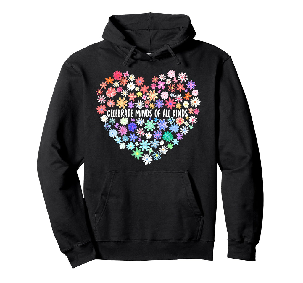 Celebrate Minds All Kinds Wildflower Hoodie - Unique Graphic Men Women - T-Shirt, Sweatshirt, Hoodie