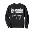 Motivational Inspirational Her Sweatshirt - Novelty Apparel for Adults - T-Shirt, Sweatshirt, Hoodie