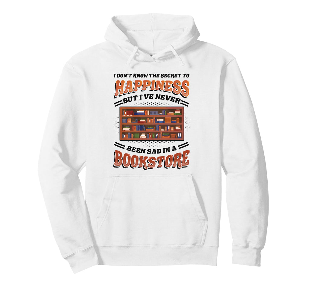 Book Store Librarian Book Lover Hoodie - Streetwear Style for Adults - T-Shirt, Sweatshirt, Hoodie