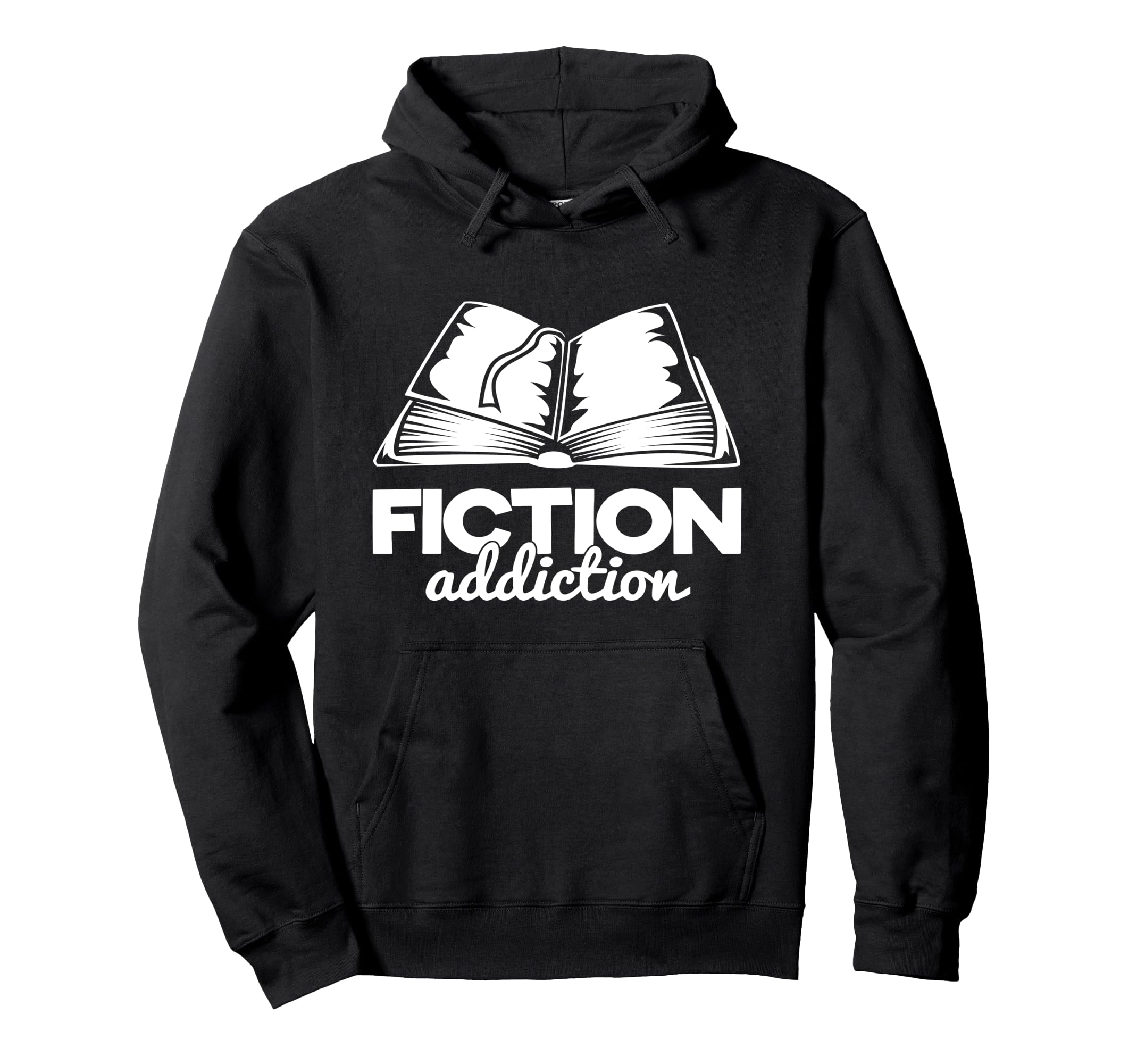 Fiction Addiction Funny Bookworm Book Hoodie - Streetwear Style Unisex - T-Shirt, Sweatshirt, Hoodie