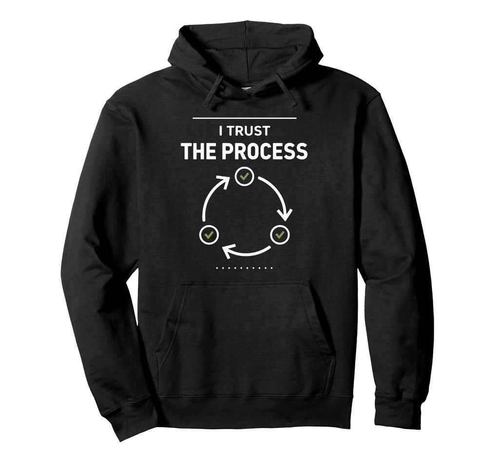 Process Driven Systems Mindset T-Shirt - Custom Art Print Men Women - T-Shirt, Sweatshirt, Hoodie
