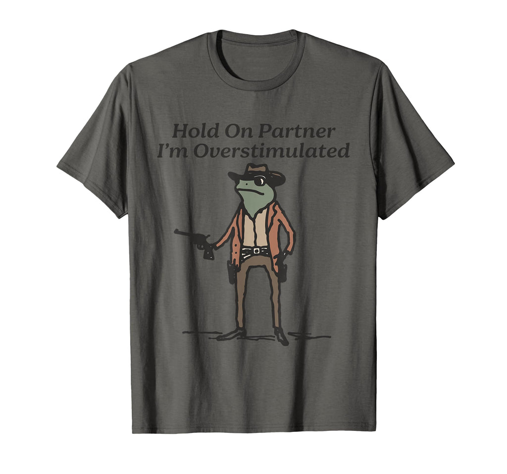 Funny Meme Cowboy Frog Hold Partner T-Shirt - Streetwear Style for Adults - T-Shirt, Sweatshirt, Hoodie