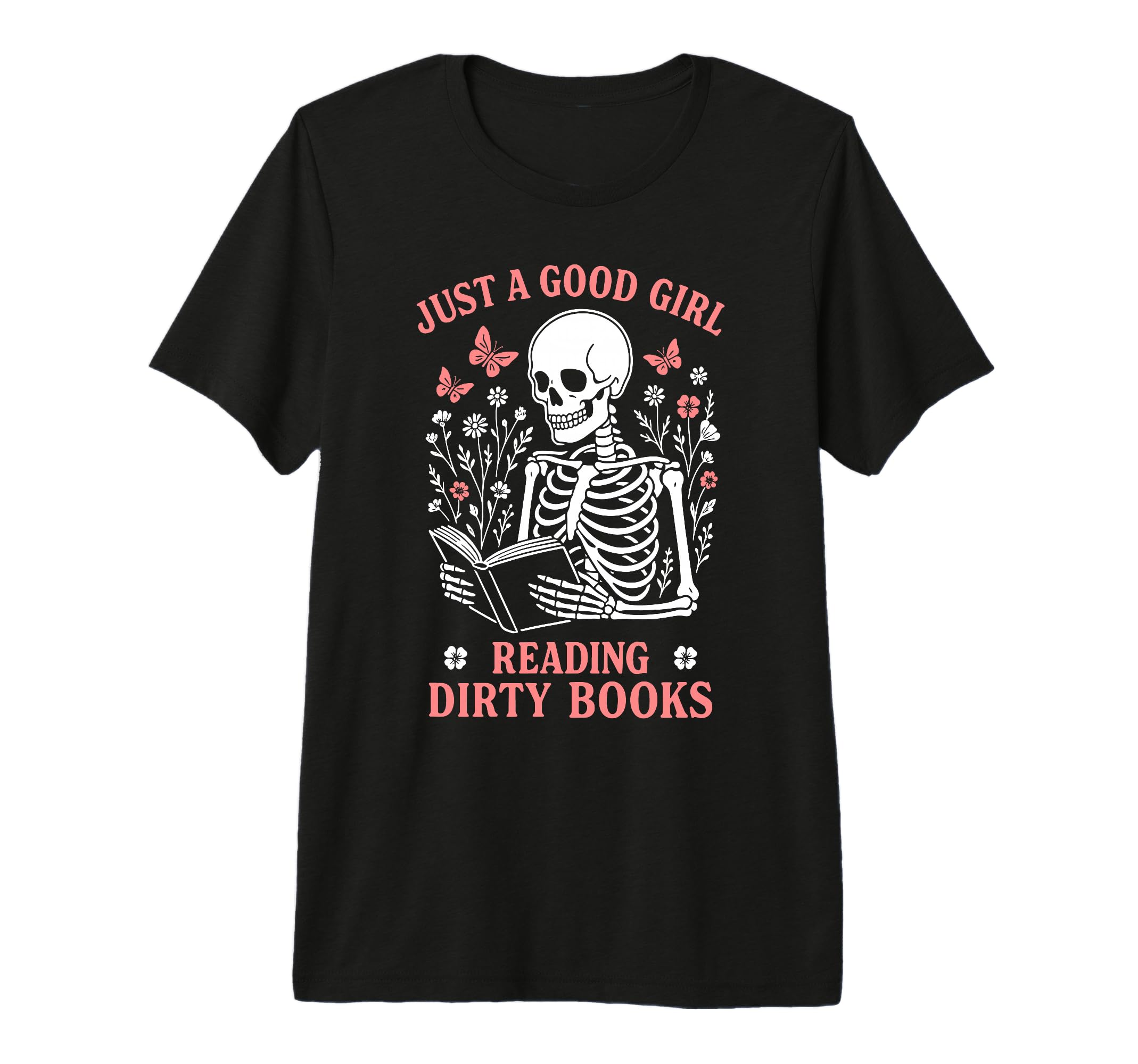 Just Good Reading Dirty Books Dark T-Shirt - Minimalist Print for Adults - T-Shirt, Sweatshirt, Hoodie