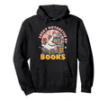Easily Distracted Books Book Lover Hoodie - Trendy Graphic for Adults - T-Shirt, Sweatshirt, Hoodie