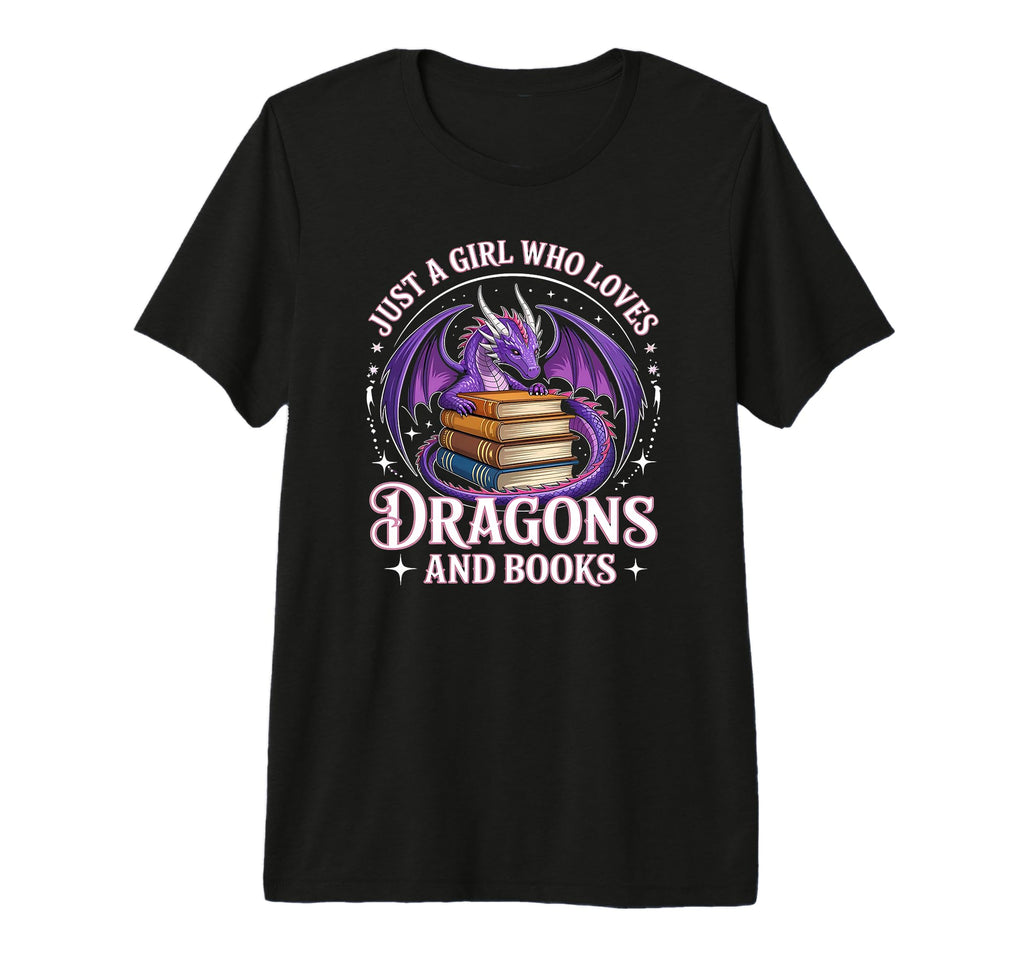 Just Who Loves Dragons And Books Fantasy T-Shirt - Trendy Graphic Unisex - T-Shirt, Sweatshirt, Hoodie