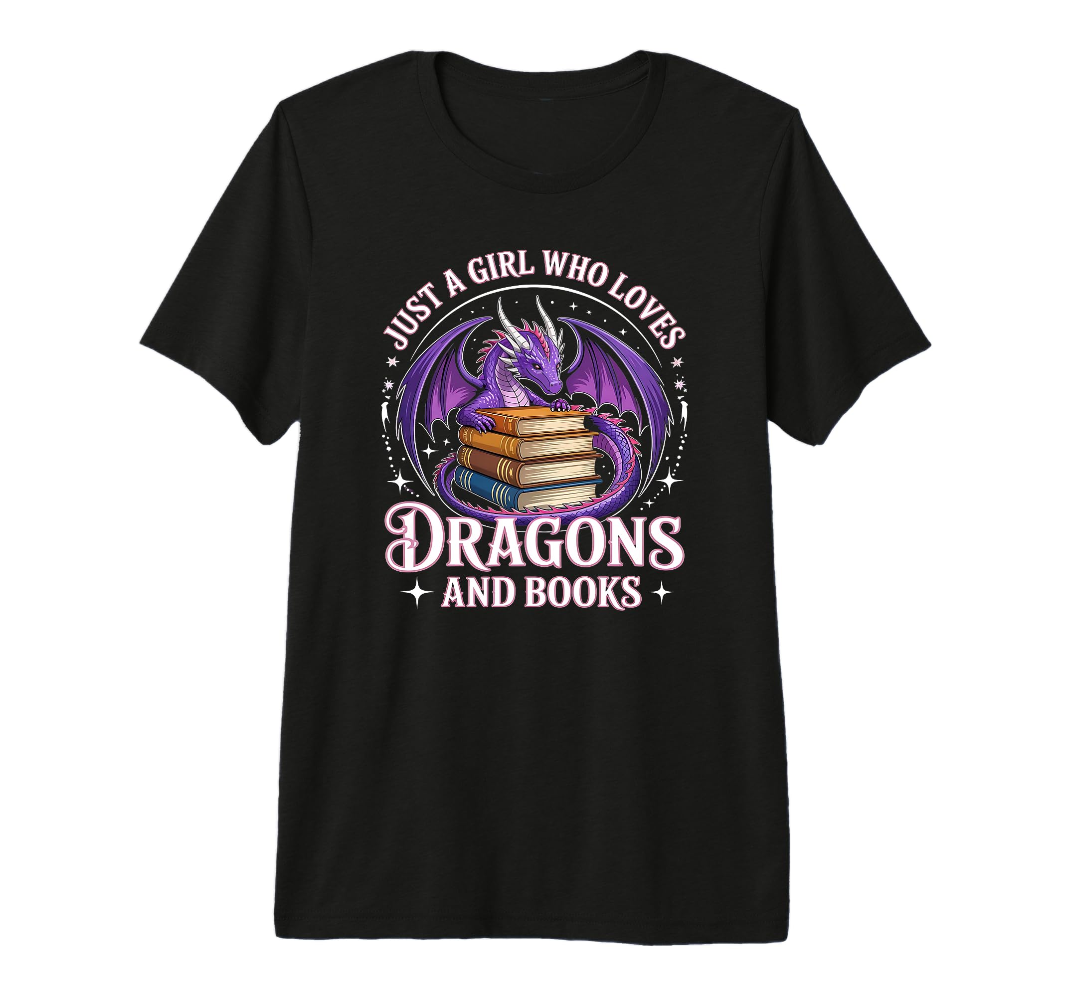 Just Who Loves Dragons And Books Fantasy T-Shirt - Trendy Graphic Unisex - T-Shirt, Sweatshirt, Hoodie