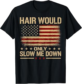 Hair Would Only Slow Me Down Shirt Funny Bald Humor T-Shirt Unisex T-shirt, Sweatshirt, Hoodie, Long Sleeve Tee - T-Shirt, Sweatshirt, Hoodie