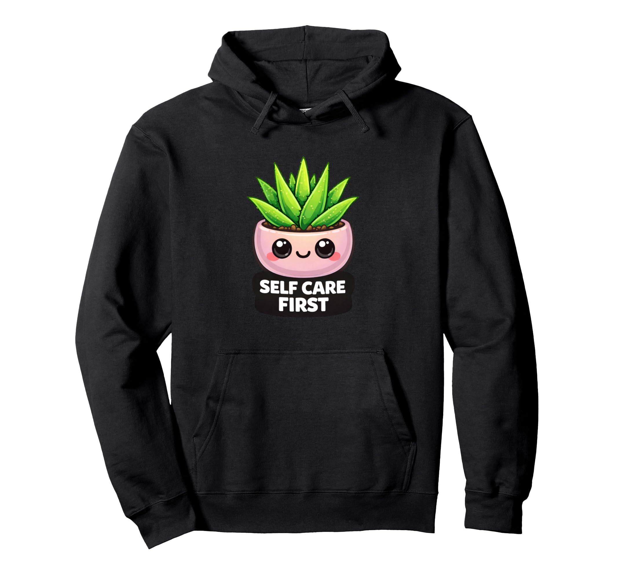 Funny Self Care First Aloe Vera Kawaii Hoodie - Graphic Print for Adults - T-Shirt, Sweatshirt, Hoodie