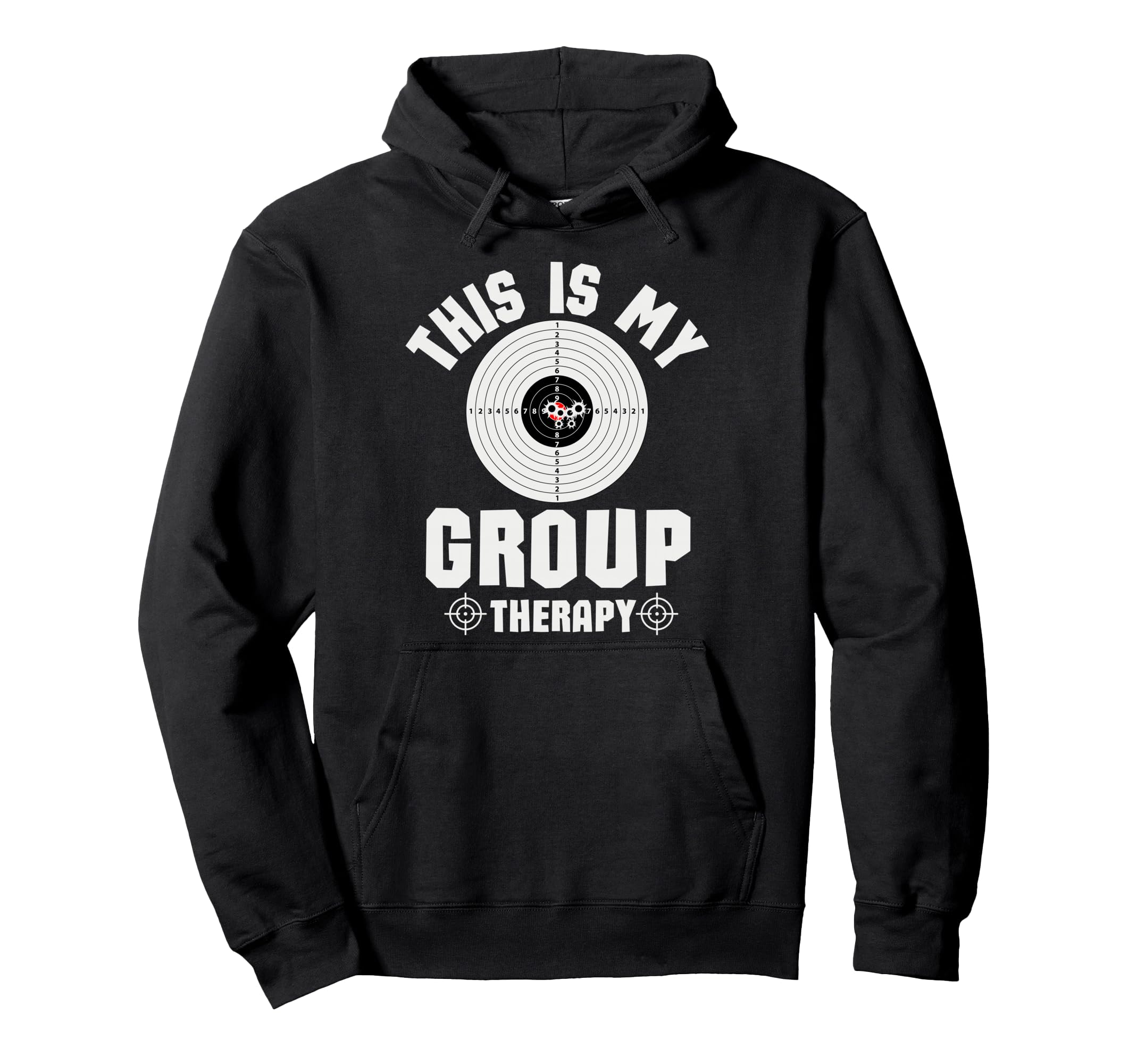 This Is My Group Therapy Pro Gun Hoodie - Fun Novelty Design Men Women - T-Shirt, Sweatshirt, Hoodie