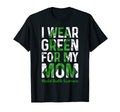 I Wear Green My Mom Mental Health T-Shirt - Minimalist Print for Adults - T-Shirt, Sweatshirt, Hoodie