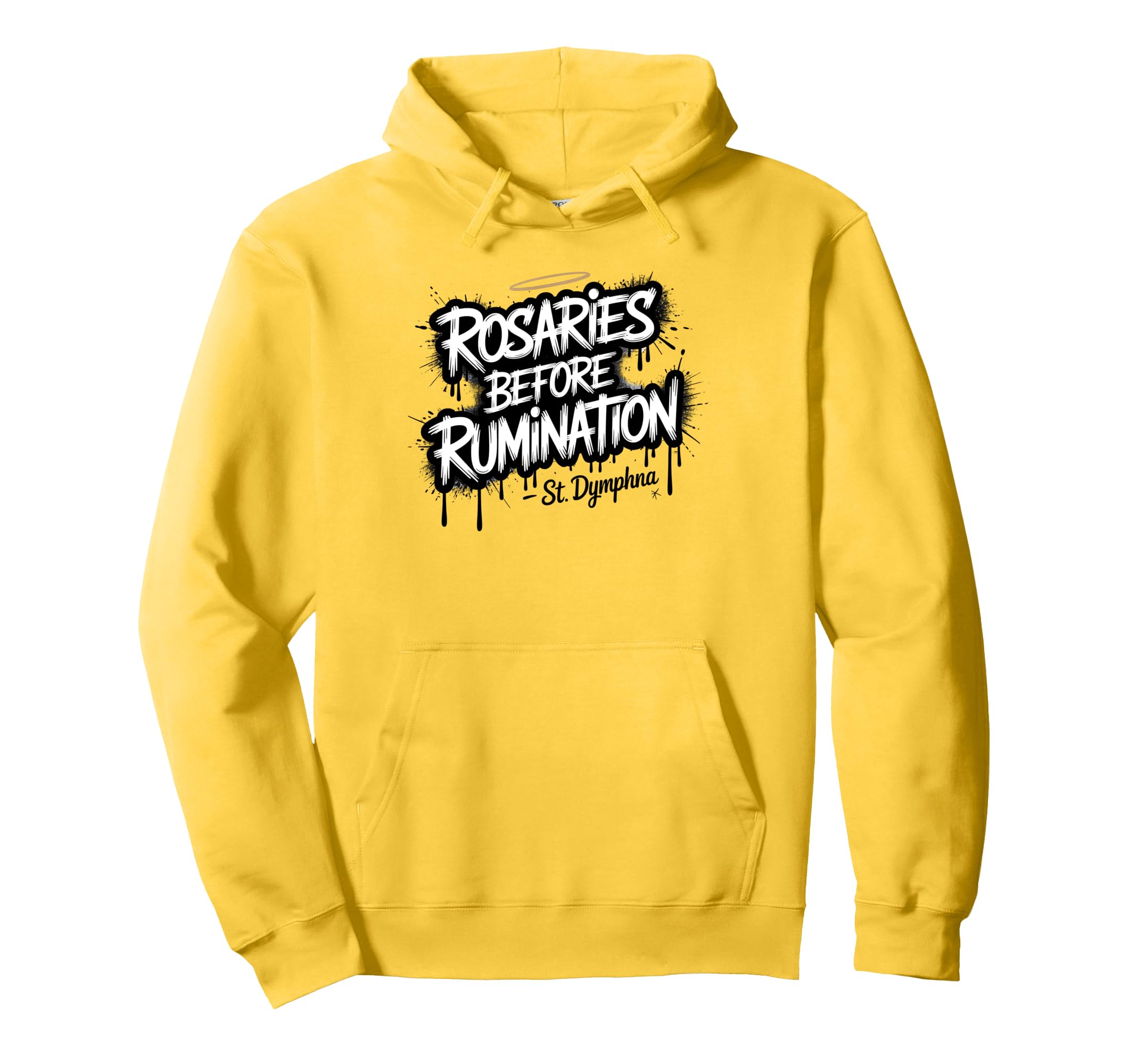 St Dymphna Rosaries Rumination Hoodie - Casual Everyday Wear Unisex - T-Shirt, Sweatshirt, Hoodie