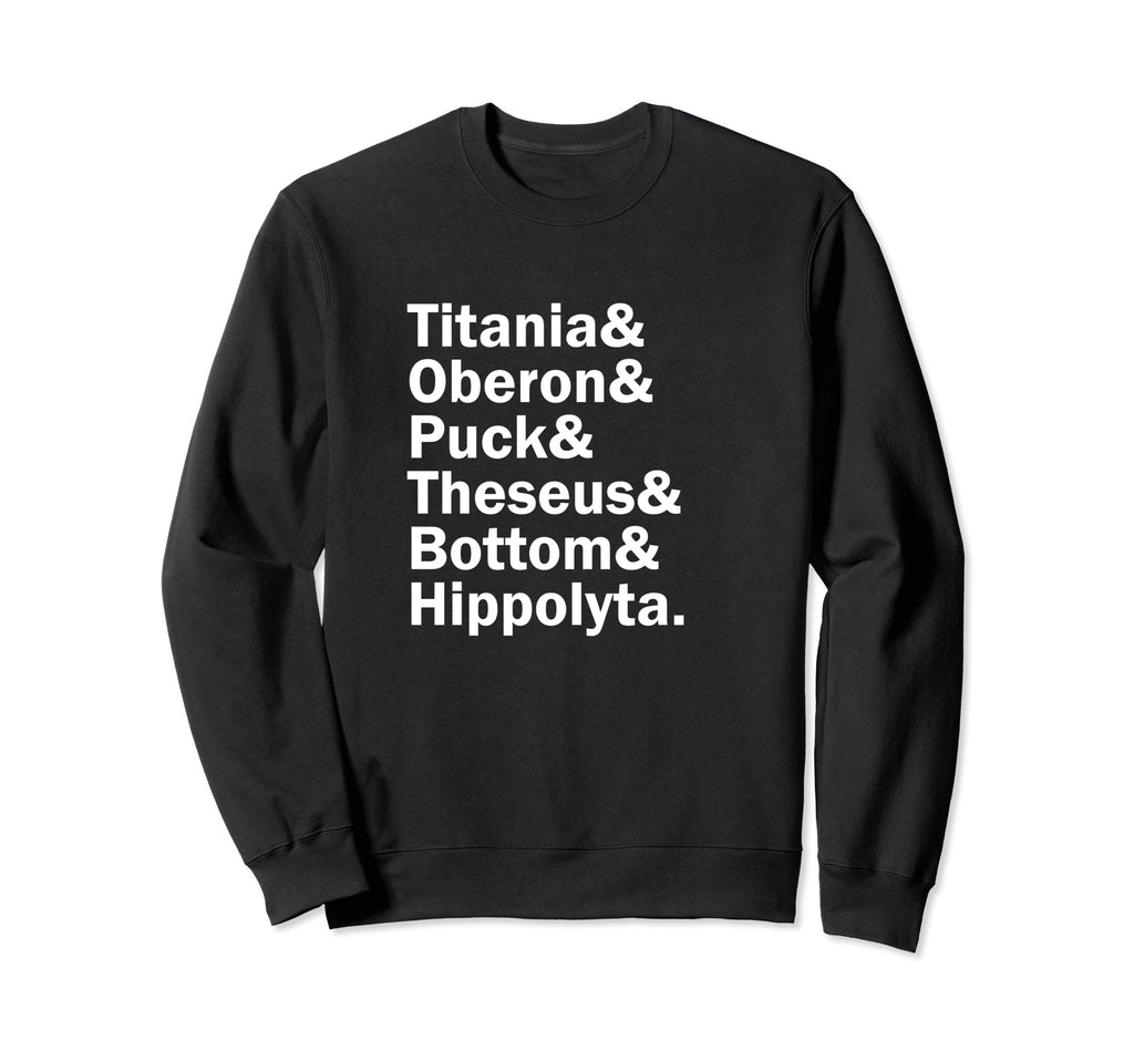 Midsummer Nights Dream Sweatshirt - Fun Novelty Design for Adults - T-Shirt, Sweatshirt, Hoodie