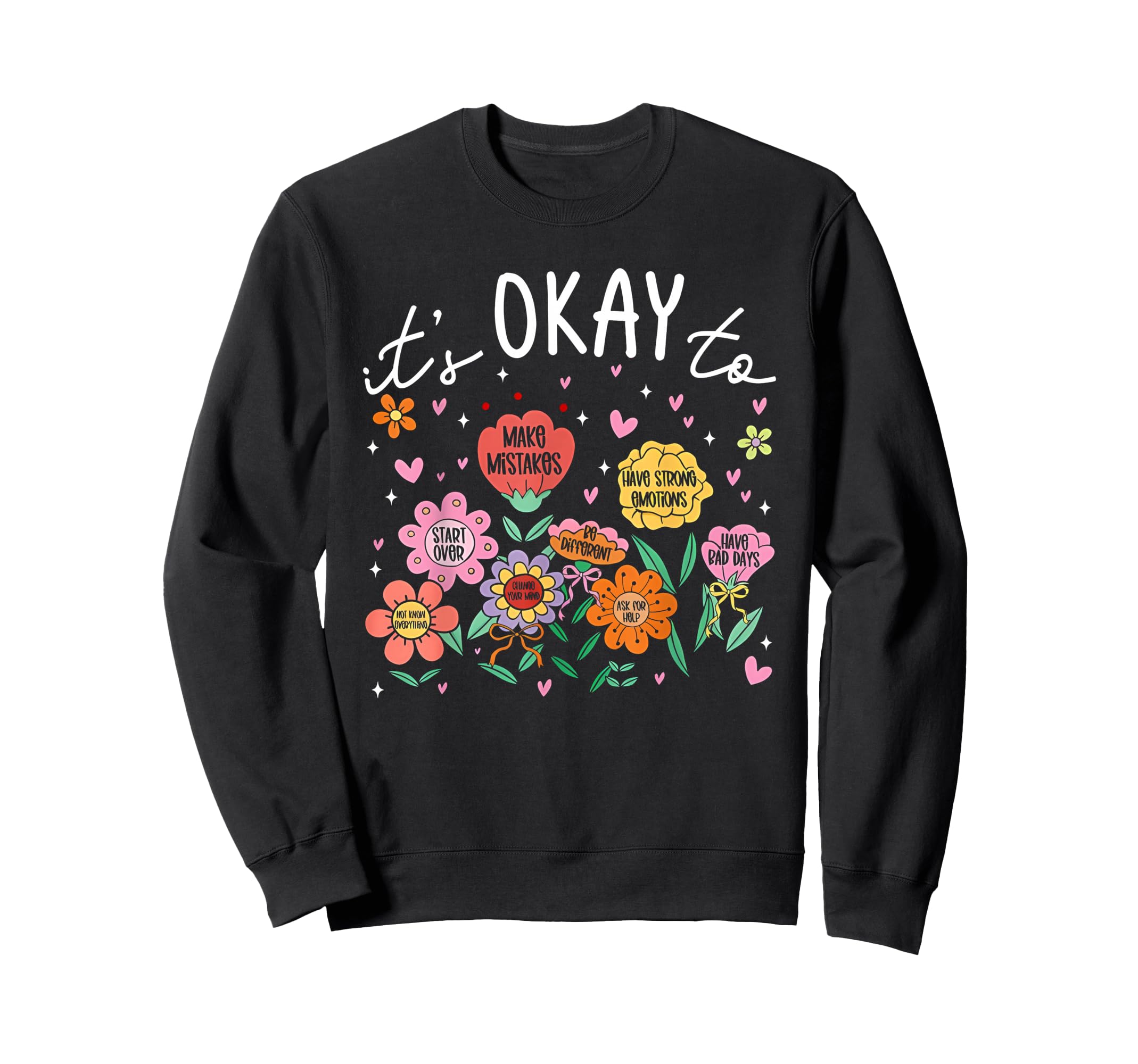 Its Okay To Not Be Okay Mental Sweatshirt - Minimalist Print Men Women - T-Shirt, Sweatshirt, Hoodie