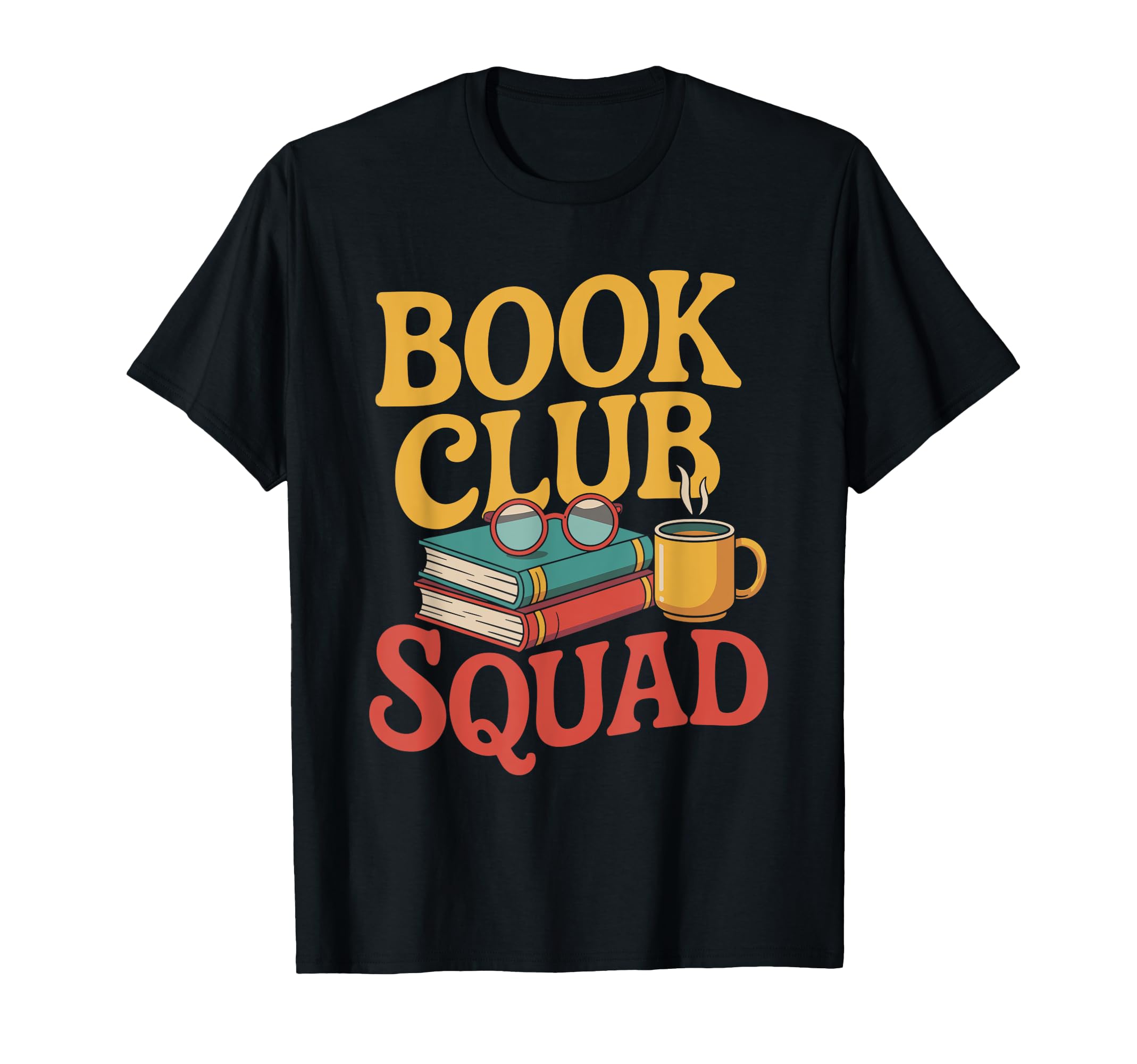 Funny Book Club Squad T-Shirt - Streetwear Style Unisex - T-Shirt, Sweatshirt, Hoodie