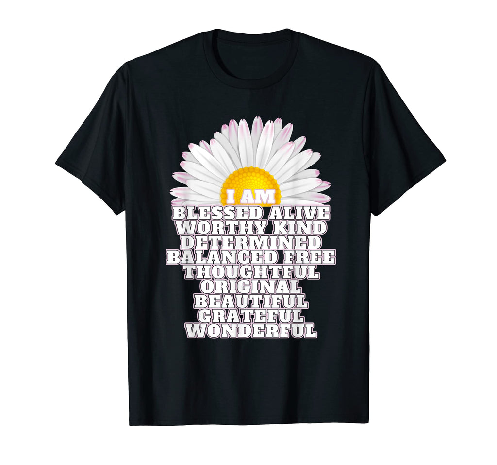 I Am Blessed Beautiful Daisy T-Shirt - Casual Everyday Wear Men Women - T-Shirt, Sweatshirt, Hoodie