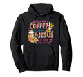 Give Me Coffee To Get Me And Jesus To Hoodie - Custom Art Print Unisex - T-Shirt, Sweatshirt, Hoodie