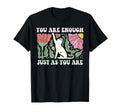 You Are Enough Boho Matisse T-Shirt - Casual Everyday Wear for Adults - T-Shirt, Sweatshirt, Hoodie