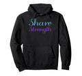 Share Strength Mental Health Awareness Hoodie - Streetwear Style for Adults - T-Shirt, Sweatshirt, Hoodie