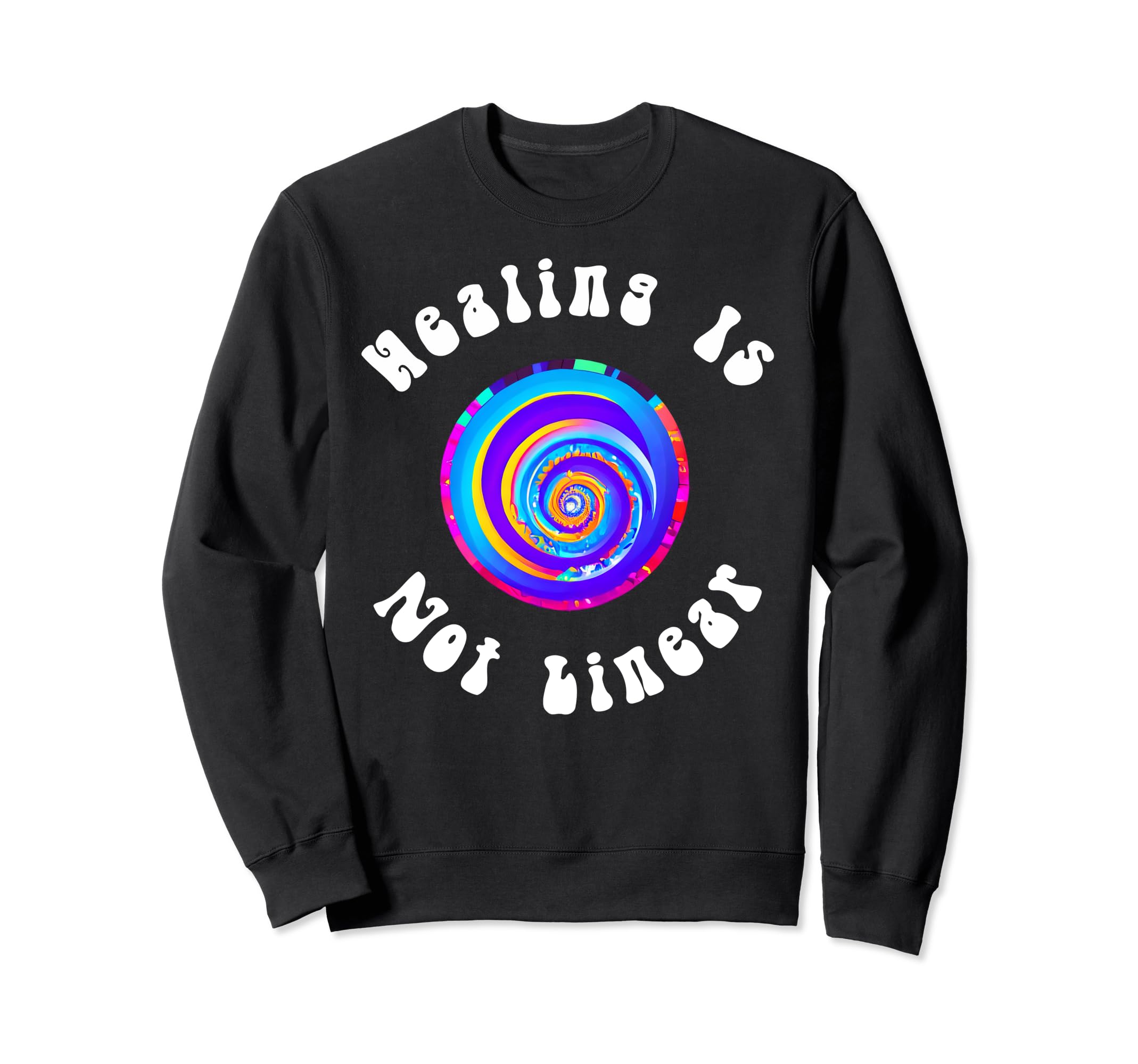 Healing Is Not Linear Mental Health Sweatshirt - Minimalist Print Men Women - T-Shirt, Sweatshirt, Hoodie