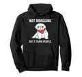 Funny Dog Trainer Therapy Dog Trainer Hoodie - Novelty Apparel Unisex - T-Shirt, Sweatshirt, Hoodie