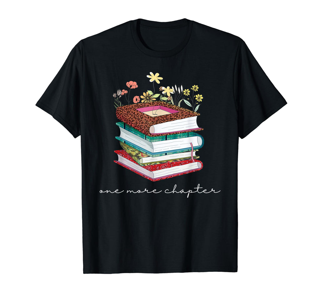 One More Chapter Bookish Funny Reading T-Shirt - Minimalist Print Unisex - T-Shirt, Sweatshirt, Hoodie