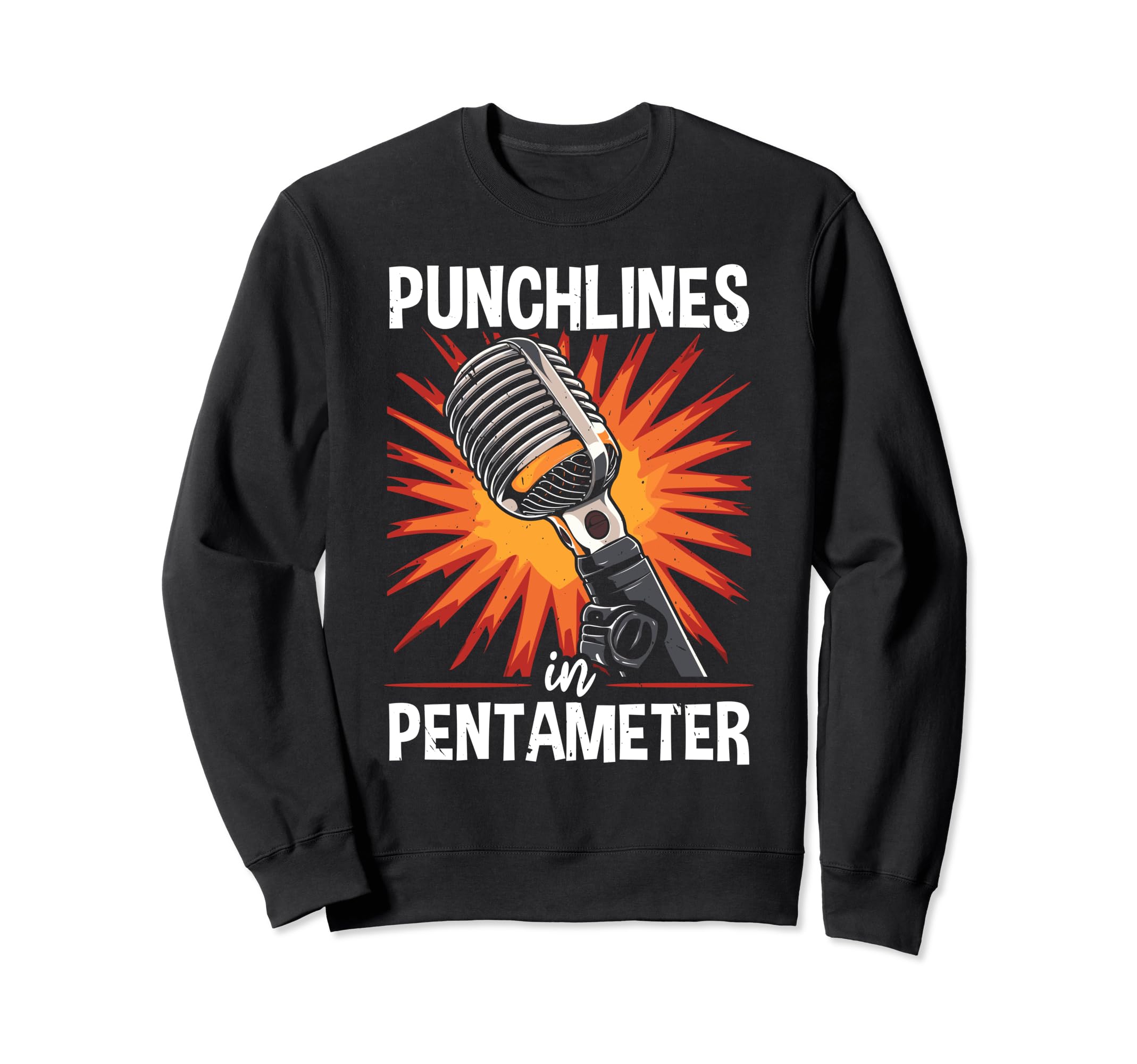 Poetry Slam Poet Novel Writer Poem Sweatshirt - Unique Graphic Men Women - T-Shirt, Sweatshirt, Hoodie