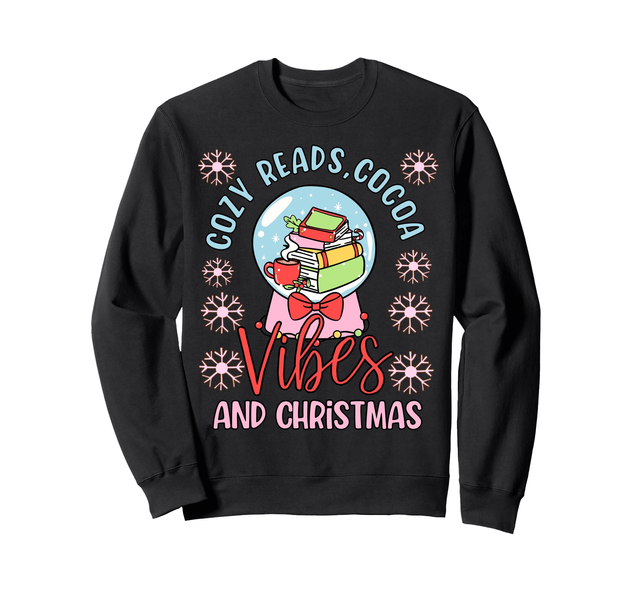 Cozy Vibes Snow Globe And Books Sweatshirt - Custom Art Print Men Women - T-Shirt, Sweatshirt, Hoodie