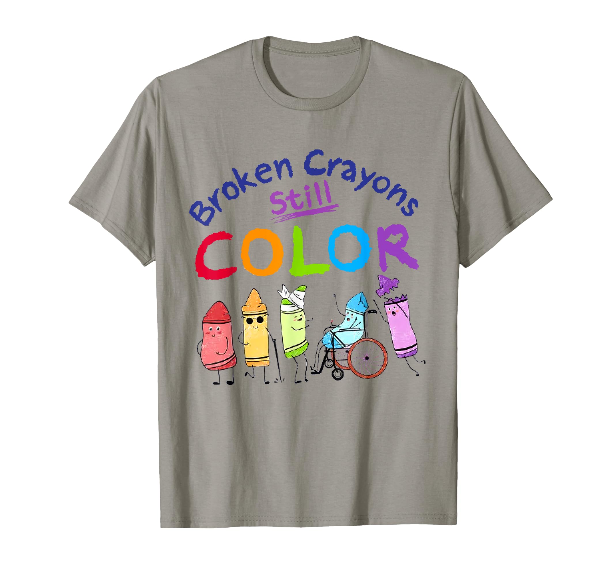 Broken Crayons Still Color Mental Health T-Shirt - Unique Graphic Men Women - T-Shirt, Sweatshirt, Hoodie