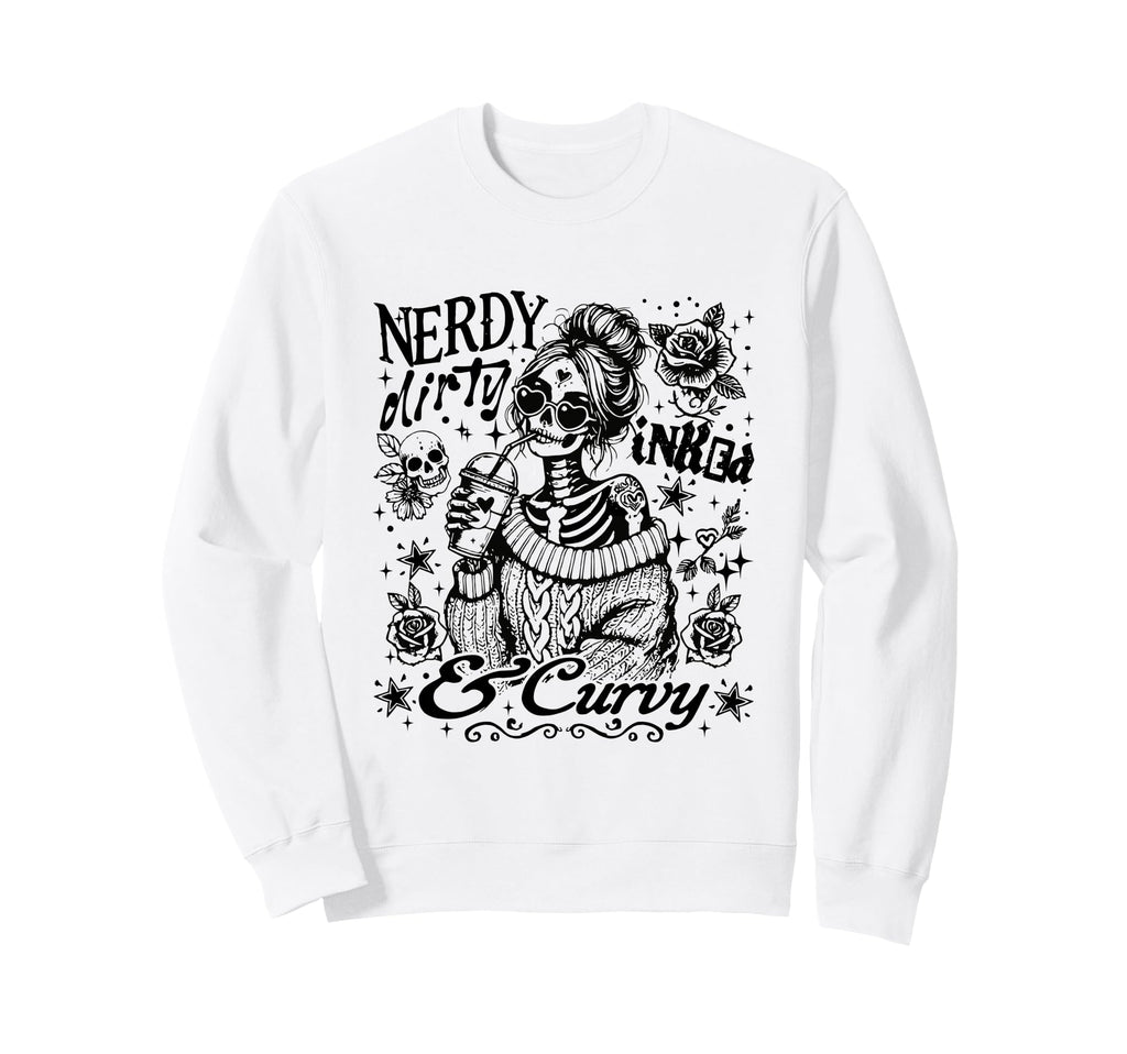 Nerdy Dirty Inked And Curvy Sassy Sweatshirt - Custom Art Print for Adults - T-Shirt, Sweatshirt, Hoodie