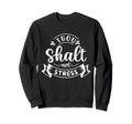 Thou Shalt Not Stress Mental Sweatshirt - Aesthetic Graphic for Adults - T-Shirt, Sweatshirt, Hoodie