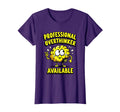Professional Overthinker Available Funny T-Shirt - Trendy Graphic Men Women - T-Shirt, Sweatshirt, Hoodie