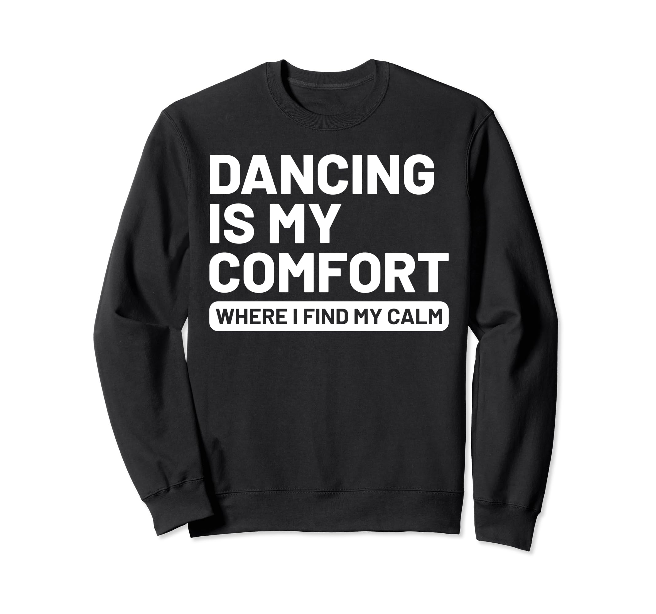Hobby Self Care Dancers Sweatshirt - Graphic Print Men Women - T-Shirt, Sweatshirt, Hoodie