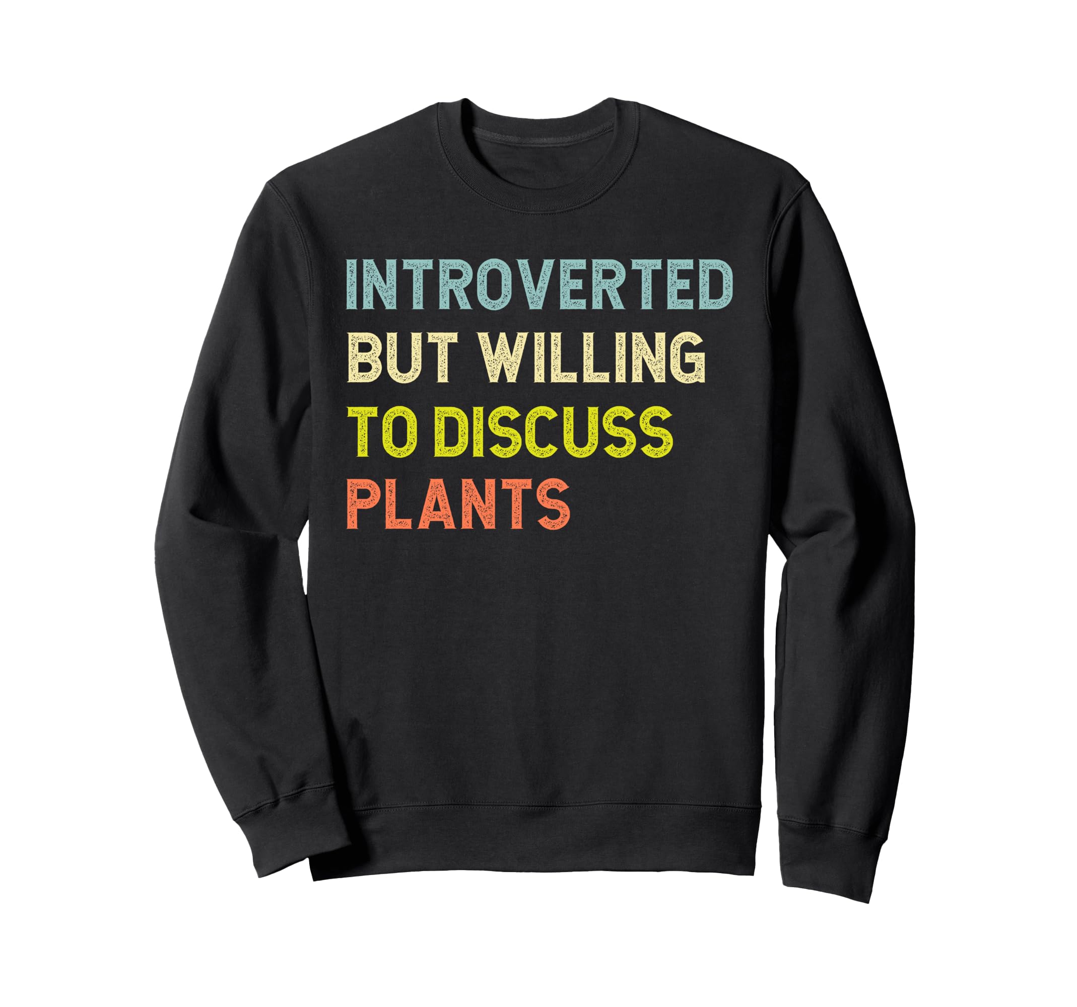 Introverted But Willing To Sweatshirt - Casual Everyday Wear Unisex - T-Shirt, Sweatshirt, Hoodie