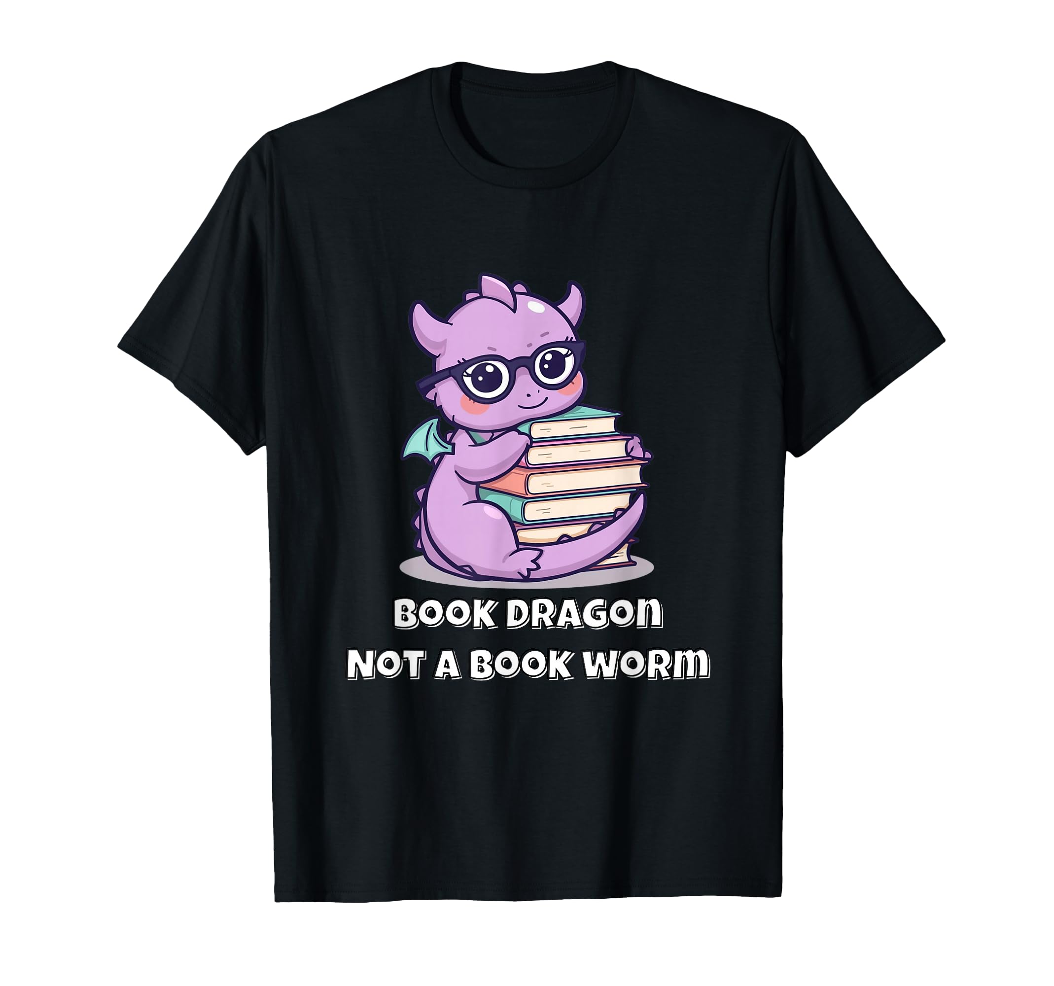 Book Dragon Not Book Worm Reading T-Shirt - Streetwear Style Men Women - T-Shirt, Sweatshirt, Hoodie